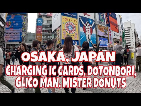 Estação Osaka, Cartões IC de Carregamento, Estação Umeda, Daikokucho, Dotonbori, Glico Man, Mister Donuts