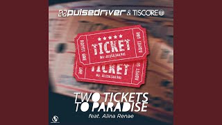 Two Tickets to Paradise (feat. Alina Renae) (Club Mix)