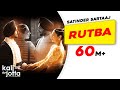 Rutba | Satinder Sartaaj | Kali Jotta | Neeru Bajwa, Wamiqa Gabbi | Latest Punjabi Songs 2023