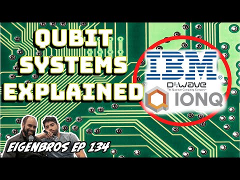 Eigenbros ep 134 - Intro to Qubit Systems