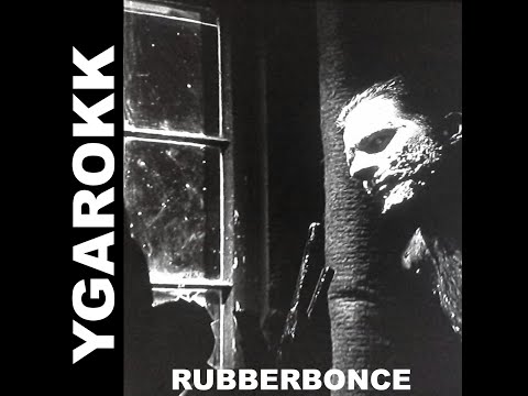 Ygarokk - Rubberbonce (EP)