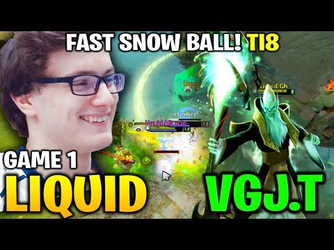 LIQUID vs VGJ.THUNDER TI8 - SNOW BALL SO FAST! THE INTERNATIONAL 2018 - Game 1