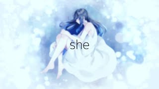 【オリジナルMV】she  cover/スイ