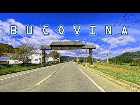 🌷BUCOVINA🌷From Gura Humorului to Câmpulung Moldovenesc 🌳🏡 🚗🌳