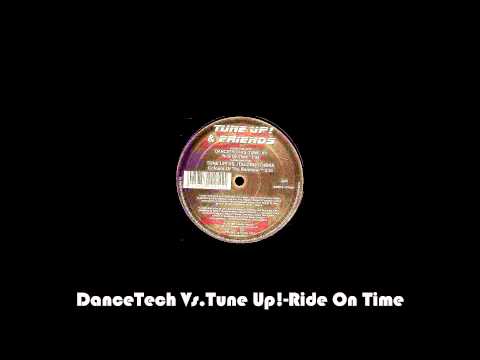 DanceTech Vs.Tune Up!-Ride On Time [2007] HD