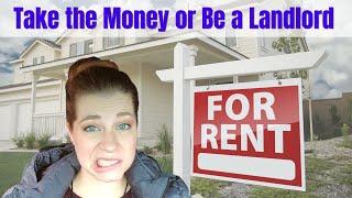 Sell House or Rent Out - What makes sense for you