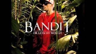 Bandit ft. Seven - Wäni dett bi