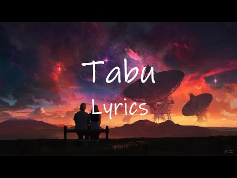 YUNG YURY - Tabu (Lyrics) baby wenn nur du meine liebe willst dann bleibt mein herz für andere tabu