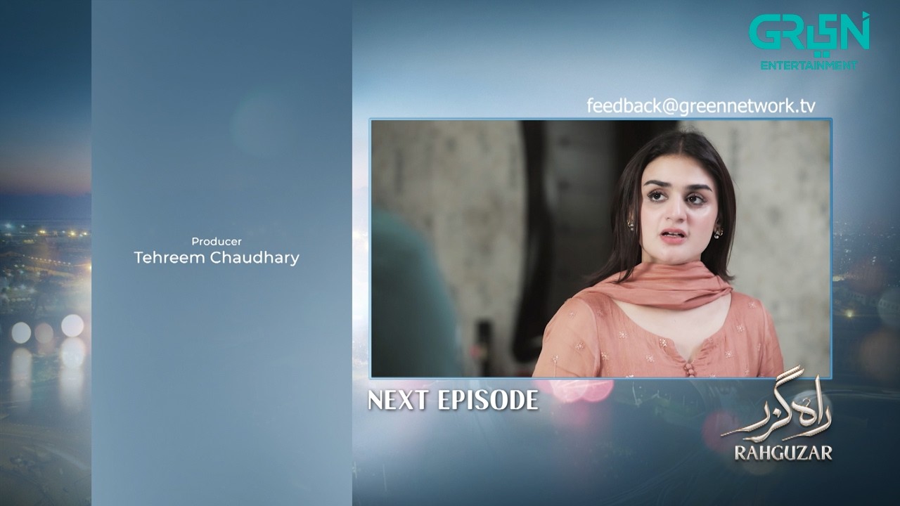 Rahguzar Episode 62 ( Teaser ) 12th August 2026 | Hira Mani - Mohib Mirza | Green TV Entertainment