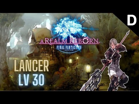 Final Fantasy XIV: A Realm Reborn - Lancer Class Quests Level 30