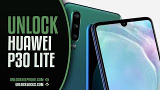 How to Unlock Huawei P30 Lite For Any Network by Unlock Code.