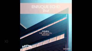 Enrique Echd - Dead Fear (Original Mix)
