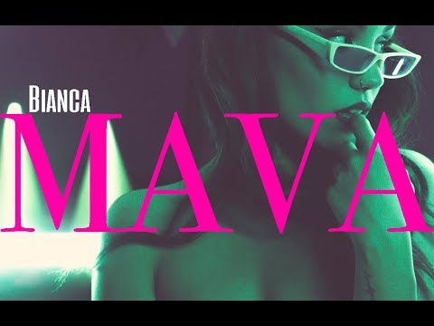 Bianca - MAVA (Official video)