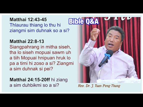 Bible Thusuhnak le Thulehnak (Bible Q&A) - 3 || Rev. Dr. Tuan Peng Thang || FCC Crusade (3/2/2023)