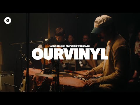 Wilderado - Take Some Time | OurVinyl Sessions