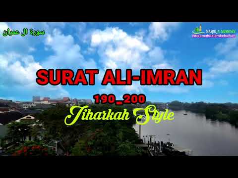 SURAT ALI-IMRAN | jiharkah style | سورة ال عمران