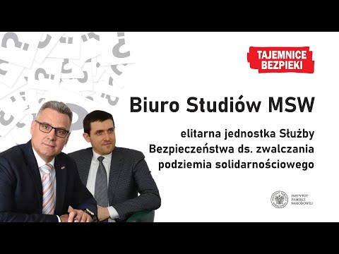 Biuro Studiów MSW: elitarna jednostka Służby Bezpieczeństwa PRL. Fakty i mity – Tajemnice bezpieki