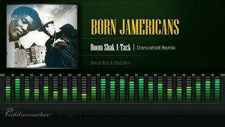 Download lagu Born Jamericans - Boom Shak A-Tack | Dancehall Remix (Real Rock Riddim) [HD] mp3