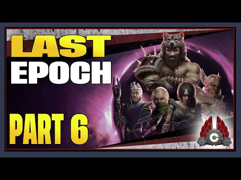 CohhCarnage Plays Last Epoch Full Release (HC Sentinel SSF Run) - Episode 6