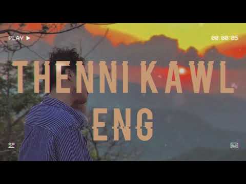 TEDDY SAILO - THENNI KÂWL ENG (Lyric Video)