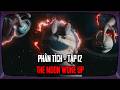 The Moon Woke Up EP 12 PHÂN TÍCH
