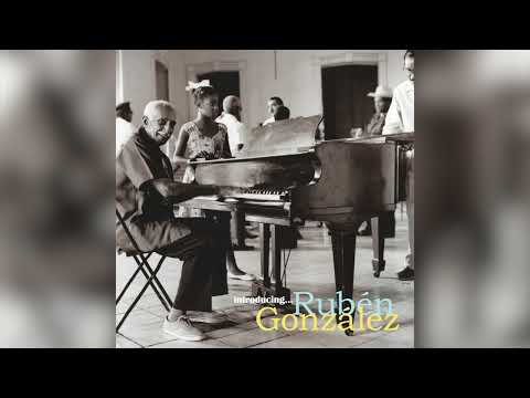 Rubén González -   Introducing  -1997  -FULL ALBUM