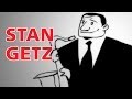 Stan Getz on Wasted Years | Blank on Blank