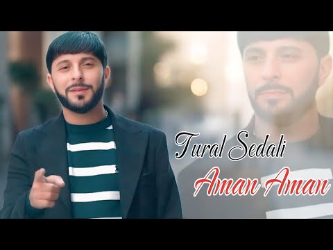 Tural Sedali - Aman Aman 2026 (Resmi Musiqi)