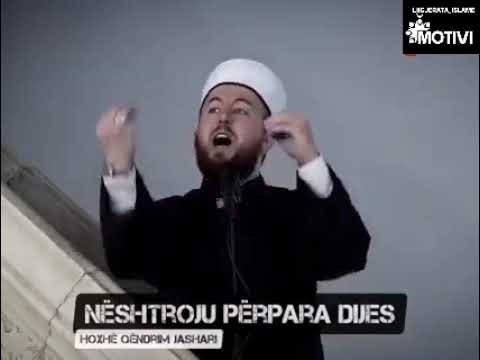 Hoxhë Qëndrim Jashari - Nënshtroju përpara dijes [Shum e dobishme]