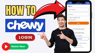 Chewy Login⏬👇: How To Login chewy.com - Chewy Sign in