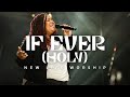 If Ever (Holy) 
