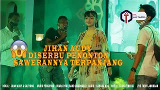 Download lagu JIHAN AUDY DISERBU PENONTON / SAWERAN TERPANJANG SAMPAI KUWALAHAN / KF SKIN ANNIVERSARY / UDARA PAGI mp3 Download lagu JIHAN AUDY DISERBU PENONTON / SAWERAN TERPANJANG SAMPAI KUWALAHAN / KF SKIN ANNIVERSARY / UDARA PAGI mp3