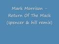 Mark Morrison Return Of The Mack Spencer ...