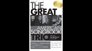 Great American Song Book Trio - Aug. 27, 2023