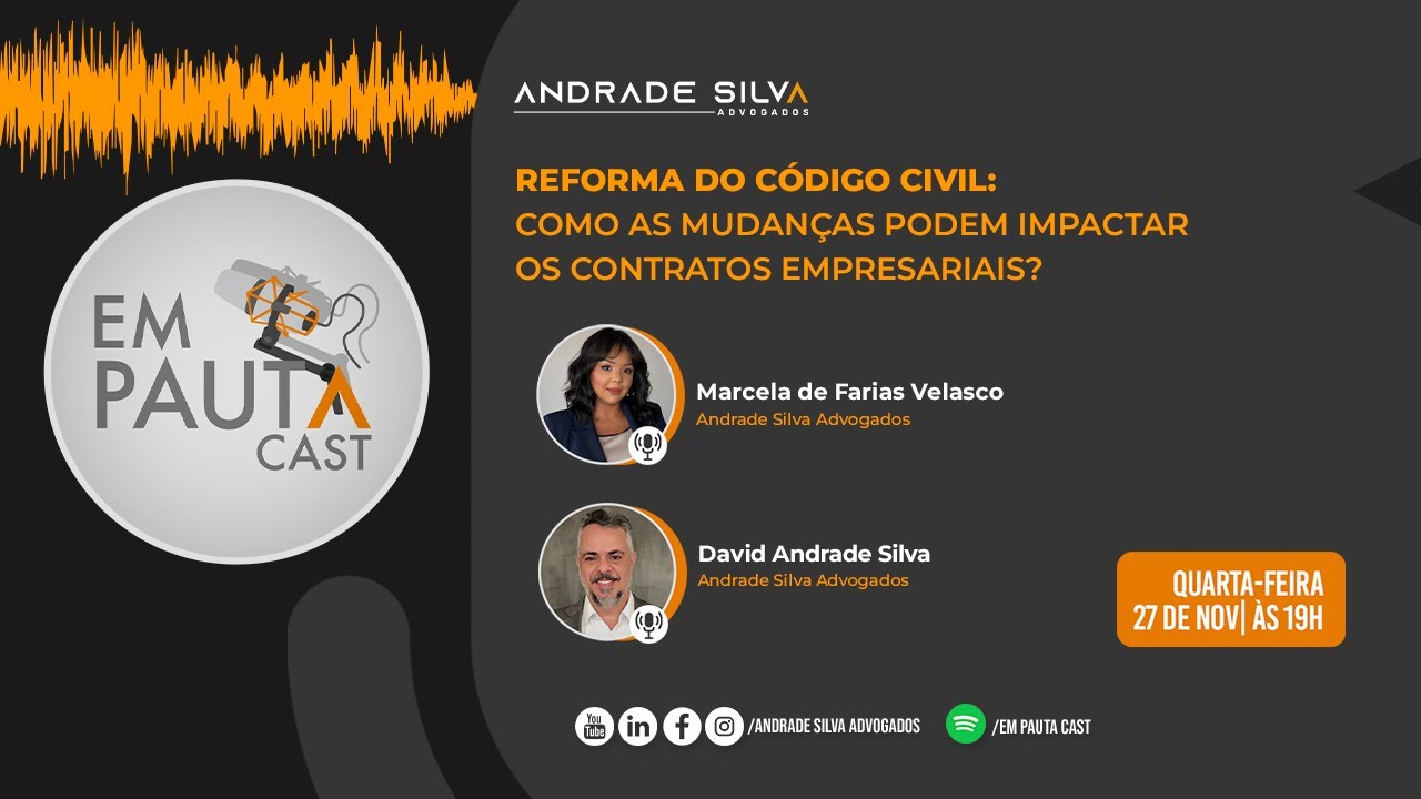 Reforma do Código Civil: como as mudanças podem impactar os contratos empresariais?