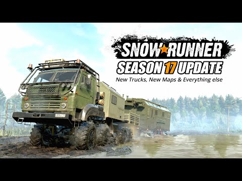 Snowrunner Season 17 DLC New Trucks, New Maps & Everything you need to know