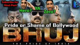 Bhuj Review - Shame of Bollywood ?  Disney+HotStar l Ajay Devgun