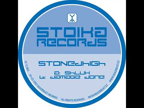 STONEDHIGH:Damage Done
