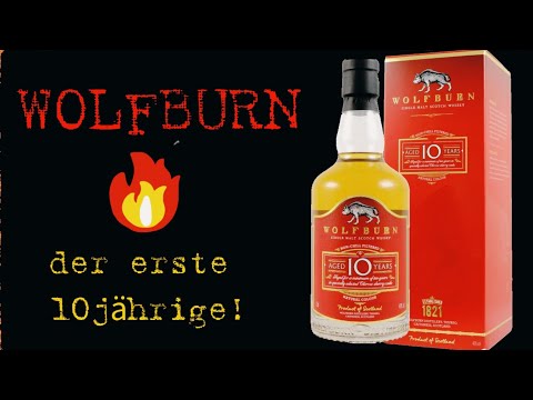 #167. Wolfburn 10yo ! Full Sherry Maturation - 46%Vol. - keine Kühlfiltrierung, keine Färbung!