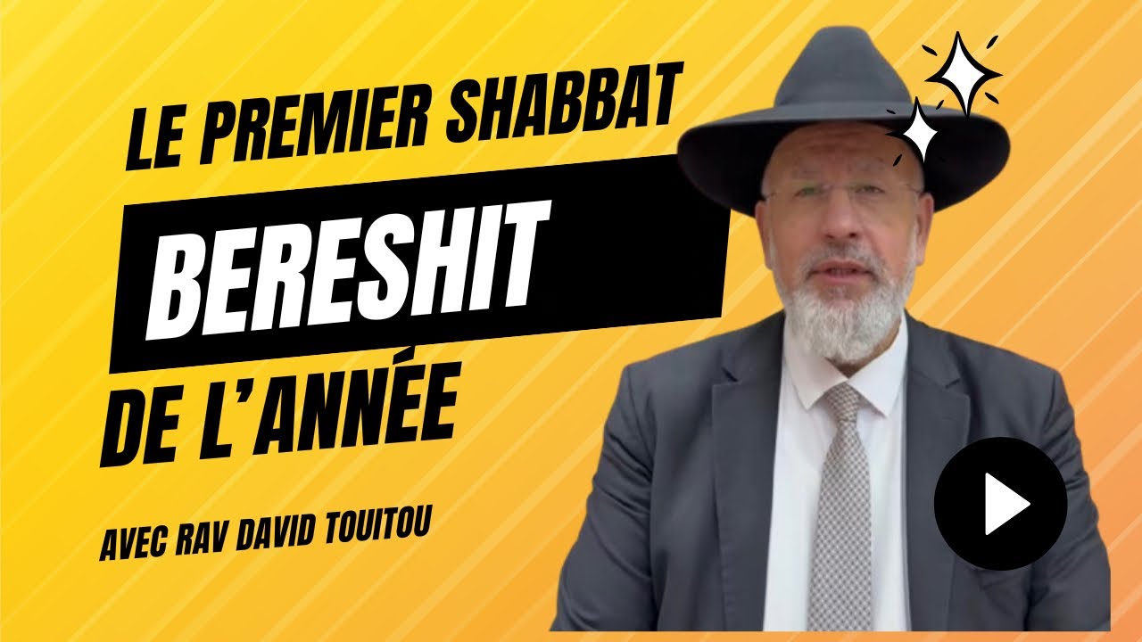 Le premier Chabbat Berechit de l année (Rabbi)..Réussite  pour Binyamin Yaacov ben Josiane