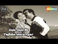 Aaja Aaja Re Tujhko Mera Pyar आजा आजा रे तुझको मेरा प्या�