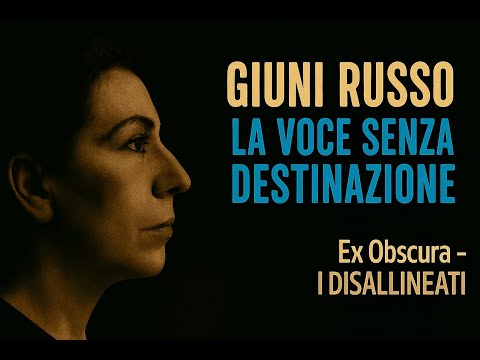 GIUNI RUSSO - La Voce senza destinazione
