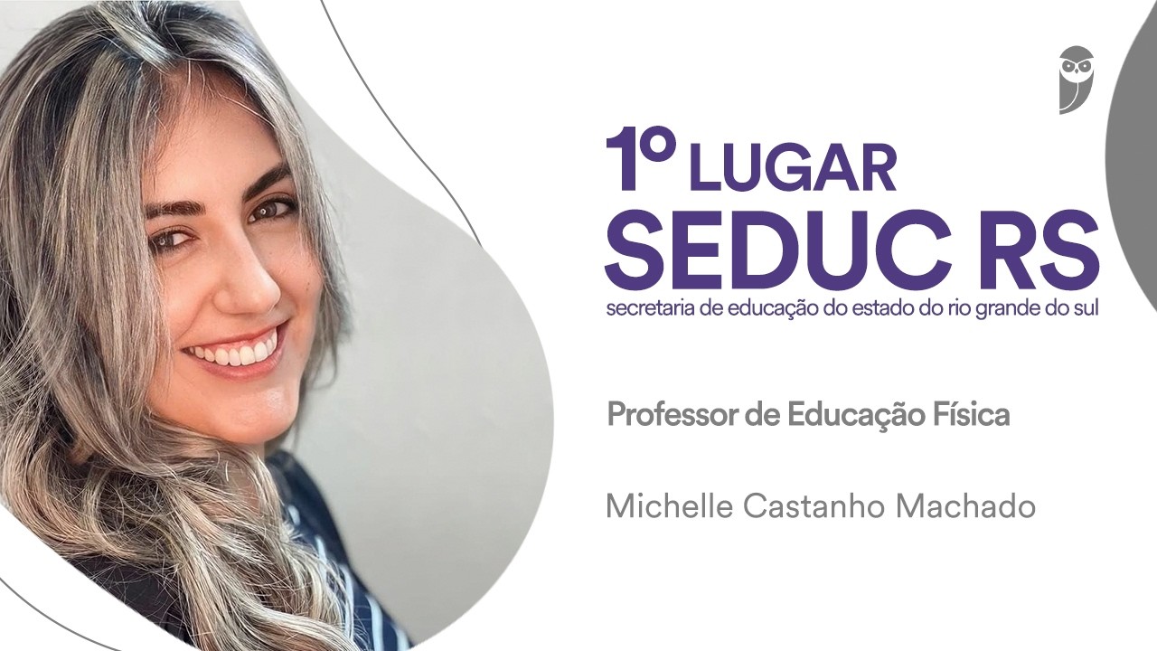SEDUC RS: Conheça Michelle Castanho, aprovada em 1º lugar para Professor de Educação Física