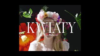 Musik-Video-Miniaturansicht zu Kwiaty Songtext von Slavic DAMA