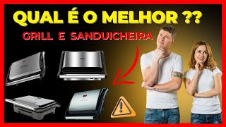 Os 4 Melhores Grills e Sanduicheiras de 2024. Qual é o Melhor  Britânia, Philco, Mondial ou Mallory