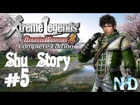 Dynasty Warriors 8 Xtreme Legends [HD/Blind] Shu's Story Mode Playtrough part 5