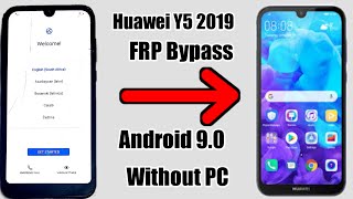 Huawei Y5 2019 /AMN-LX9 Frp Bypass & Google Account Remove | Android 9 Pie/EMUI 9.0