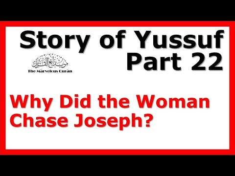 YT115 Story of Joseph (Yussuf) Part 22 - Yussuf Escapes an Murder Attempt,  Saved by his Shirt.