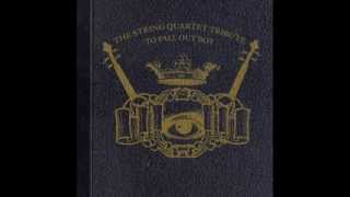 Homesick At Space Camp (Tribute to Fall Out Boy) - The String Quartet Tribute to Fall Out Boy