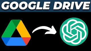 How to Connect ChatGPT with Google Drive Tutorial